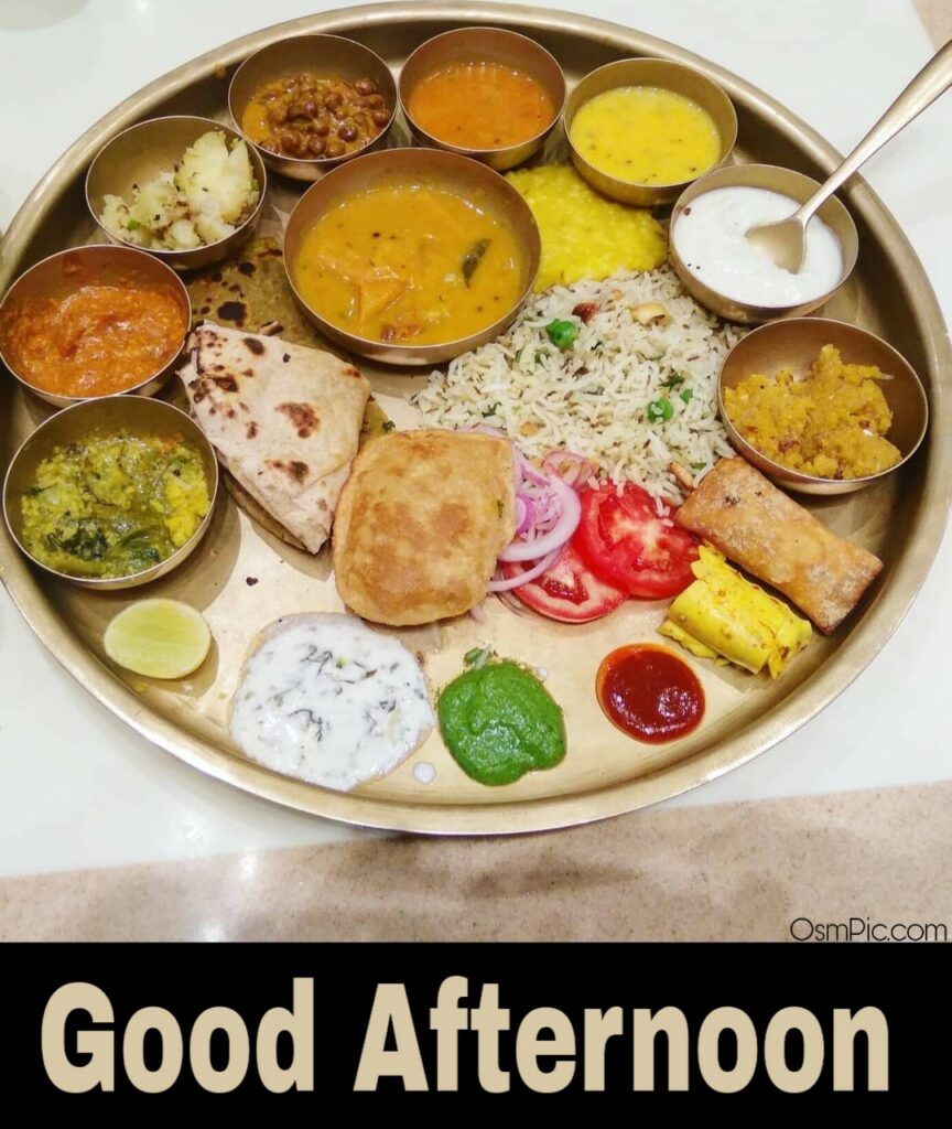 44 Good Afternoon Indian Lunch Images Download Afternoon Lunch Pics